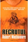 RECRUTUL (Robert Muchamore)