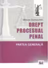 Drept procesual penal. Partea generala