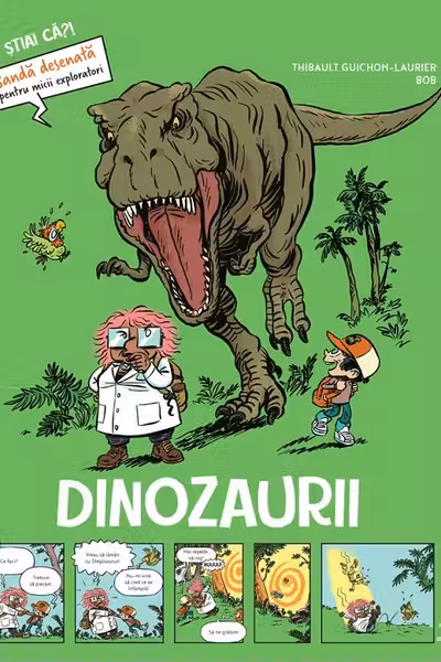 Dinozaurii - Stiai ca? - Banda desenata