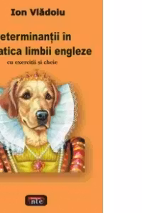 Determinantii in gramatica limbii engleze
