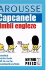 Capcanele limbii engleze. Larousse