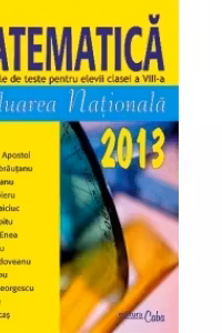 Matematica.Evaluarea nationala 2013