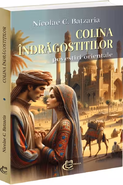 Colina indragostitilor - povestiri orientale
