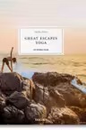 Great Escapes Yoga. The Retreat Book, 2020 Edition