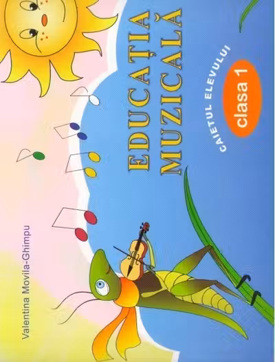Educatie muzicala, Caietul elevului - clasa 1