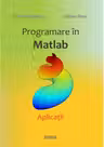 Programare in Matlab. Aplicatii