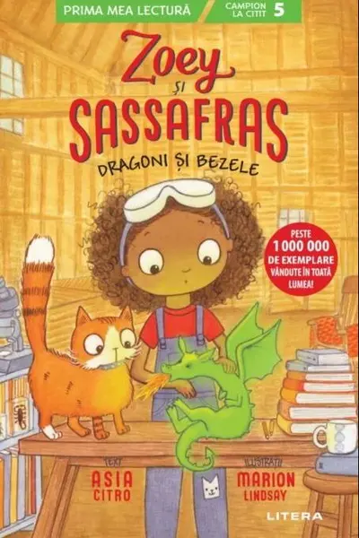 Zoey si Sassafras. Dragoni si bezele