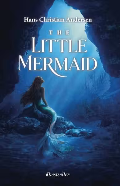 The Little Mermaid and Other Fairy Tales - Hans Christian Andersen