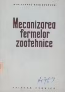 Mecanizarea fermelor zootehnice