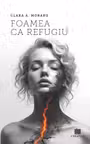 Foamea ca refugiu