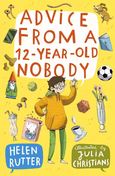 Advice from a 12-Year-Old Nobody