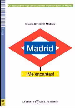 Madrid ¡Me Encantas! - Cristina Bartolome Martínez
