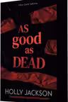 As Good As Dead (After Dark Sprayed Edge Edition)