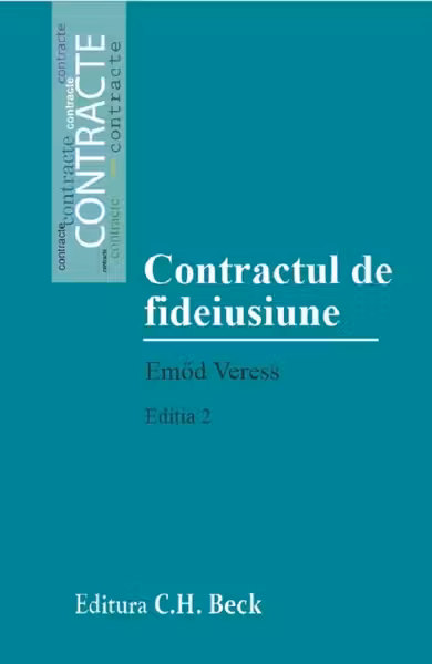 Contractul de fideiusiune. Editia 2