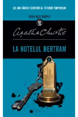 LA HOTELUL BERTRAM (MISS MARPLE). Agatha Christie. brosata