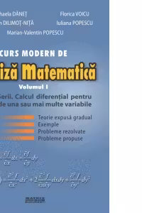Curs modern de analiza matematica. Volumul I