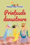 Printesele dansatoare