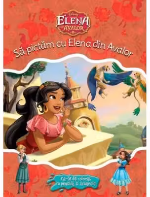 DISNEY. ELENA DIN AVALOR. Sa pictam cu Elena din Avalor.