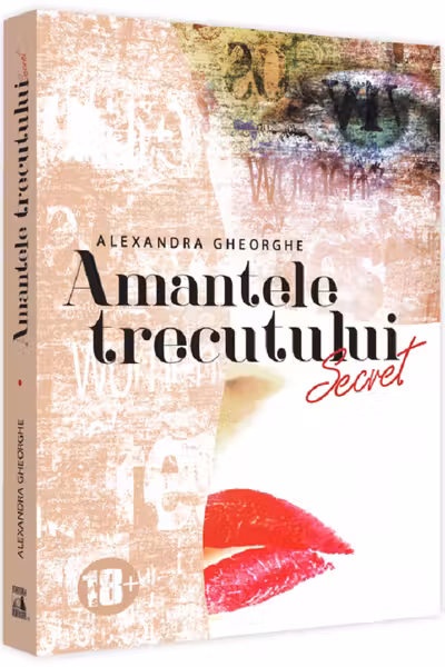 Amantele trecutului Secret Volumul 1