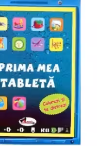Prima mea tableta. Colorezi si te distrezi
