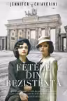 Fetele din rezistenta