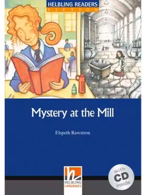 Mystery at the Mill + CD (Level 5)