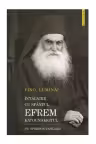 Vino, Lumină! Întâlnire cu Sfântul Efrem Katunakiotul