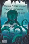 The Call of Cthulhu and Other Weird Tales