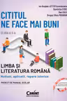 Cititul ne face mai buni. Limba si literatura romana. Notiuni aplicatii repere istorice. Clasa a X-a