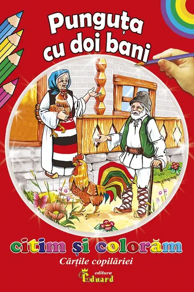 Punguța cu doi bani. Citim și colorăm