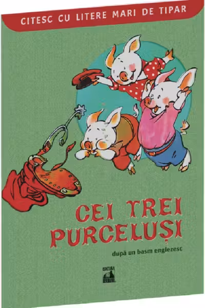 Cei trei purcelusi. Citesc cu litere mari de tipar