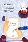 The Roads We Take
