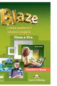 Blaze Limba engleza 1 Intensiv. Clasa 6. Manual profesor