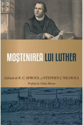 Mostenirea lui Luther