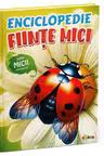 Enciclopedie: Fiinte mici