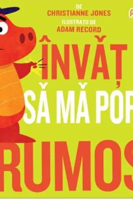 Invat sa ma port frumos