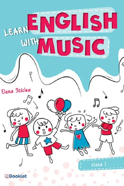 Learn english with music - Clasă 1