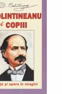 Bolintineanu si copiii