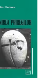 Menirea pribegilor - Reevaluari critice ale literaturii exilului