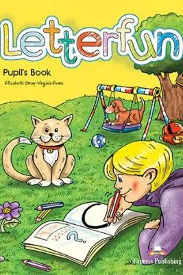 Curs limba Engleza Letterfun Manualul elevului - Elizabeth Gray, Virginia Evans