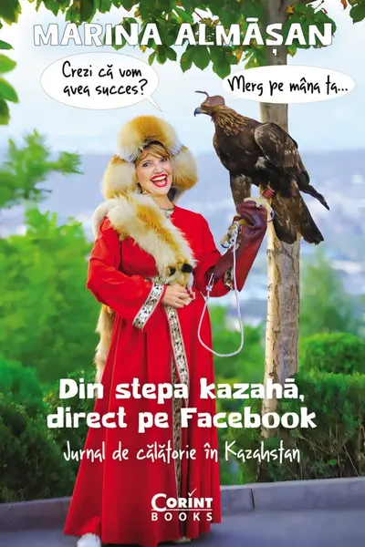 Din stepa kazahana, direct pe Facebook. Jurnal de calatorie in Kazahstan