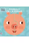 ANIMALE DE LA FERMA. Prima mea carte cu puzzle