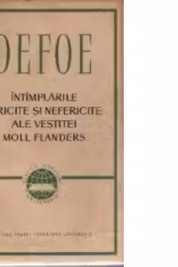 Intimplarile fericite si nefericite ale vestitei Moll Flanders, editia a II-a