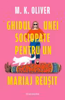 Ghidul unei sociopate pentru un mariaj reusit