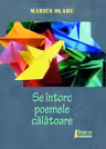 Se întorc poemele călătoare