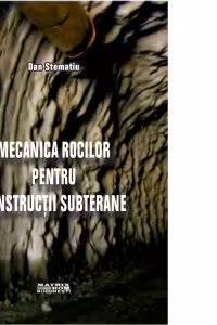 Mecanica rocilor pentru constructii subterane