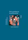 De la pediatrie la psihanaliza - D. W. Winnicott