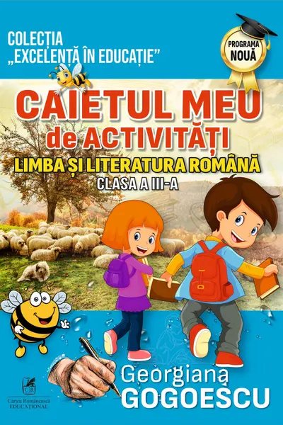 Limba și literatura română - Clasa 3 - Caietul meu de activități