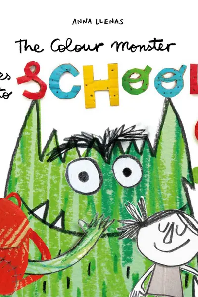 The Colour Monster Goes to School