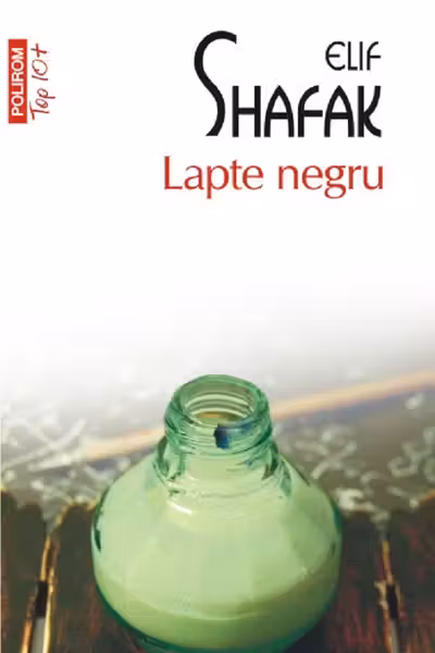 Lapte negru (Top 10)